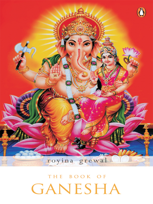 Title details for Book of Ganesha by Royina Grewal - Wait list